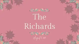 The Richards 8/02/2025 Download