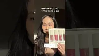 NEW SUMMER FRIDAYS lip oil swatches&hellip;love 3 out of 4 shades 🤭 #lipoil #summerfridays #newmakeup