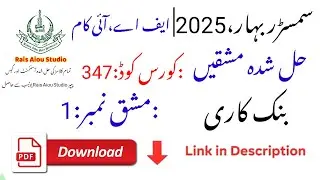 AIOU Code 347 Solved Assignment No. 1 | Spring 2025 | Banking