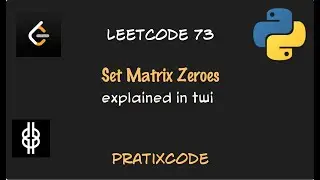 Set Matrix Zeroes - Leetcode 73 - Python - Twi