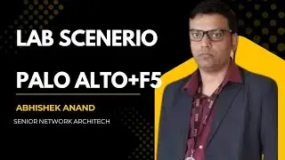 Firewall Palo ALTO Firewall +F5 Load Balancer Practical in same LAB with scenario-based Concept