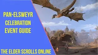 ESO Pan Elsweyr Celebration Event Guide 2021