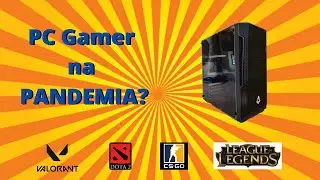 PC Gamer na PANDEMIA? Ryzen 3 2200g, 16GB de RAM, SSD, CX 430w, A320M-HD(CS:GO, LOL, Valorant, Dota)
