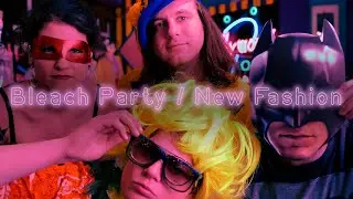 Bleach Party &mdash; 