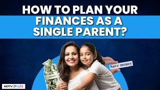 Smart Financial Planning Strategies For Single Parents I Your Money Matters