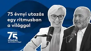 75 &eacute;vnyi utaz&aacute;s egy ritmusban a vil&aacute;ggal - Budapest Airport Podcast K&uuml;l&ouml;nkiad&aacute;s