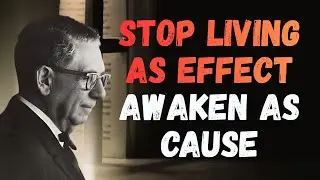 FROM EFFECT TO CAUSE &mdash; The I AM REALIZATION That Ends STRUGGLE | Joel S. Goldsmith