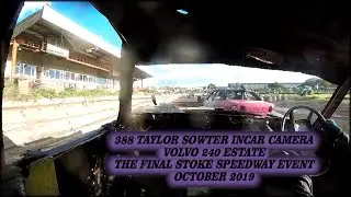 On Board Camera The last ever Stoke Speedway Unlimited Bangers 388 Taylor Sowter