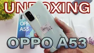 Oppo A53 Unboxing First Impression || First Look