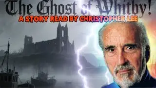 Christopher Lee Reads a Yorkshire Ghost Story (part 1)