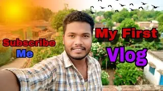 My First Vlog 😂 || My First Vlog Video 2026 || Chaitu Bhatra Vlogs
