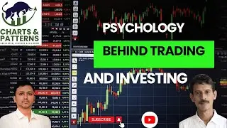 Psychology Behind Trading & Investing