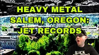 HEAVY METAL SALEM, OREGON: JET RECORDS