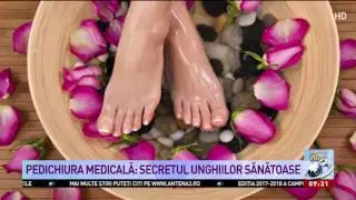 Pedichiura medicală: secretul unghiilor sănătoase