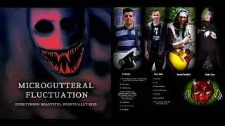 Microgutteral Fluctuation- Deposition