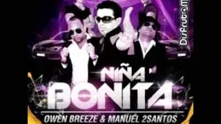 Owen Breeze & Manuel 2Santos feat. Pandilla X - Niña Bonita (Radio Edit)