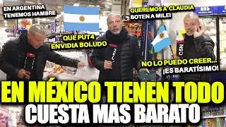 &iexcl;ARGENTINA NO LO SOPORTA! EN M&Eacute;XICO TODO CUESTA LA MITAD Y MILEI QUEDA EN RID&Iacute;CULO