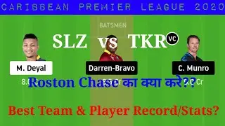 SLZ vs TKR Dream11 Team Prediction | TKR vs SLZ Dream11 Team Prediction | Caribbean Premier League