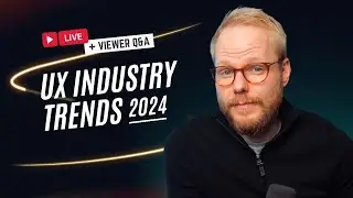 Тенденции UX-индустрии и чего ожидать в 2024 году &mdash; #UXLivestream и вопросы и ответы