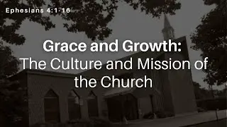 Grace and Growth: the culture and mission of the church - Rev. A.B. Roukema - Feb 1, 2026 AM