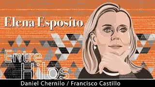 Entre Hilos: Elena Esposito, 