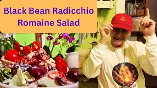 Chili Olive Tomato Black Bean Radicchio Romaine Salad with Garlic Onion Dressing ～ Take 3