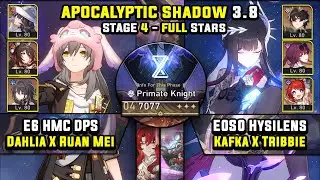 E6 HMC DPS W/ Fugue & E0 Hysilens DoT Carry (3 Stars) Apocalyptic Shadow 4 Honkai Star Rail 3.8