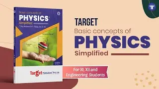 Basic Concepts & Applications of Mechanics Physics | Target Publications