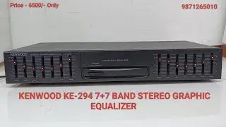 KENWOOD KE-294 7+7 BAND STEREO GRAPHIC EQUALIZER Price - 6500/- Only Contact No - 9871265010