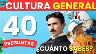 40 preguntas de CULTURA GENERAL 🌍❓ ¿Cuánto Sabes en Realidad? 40 Retos de Cultura General