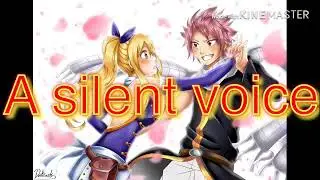 Nalu a silent voice 1k special part 1/3 read descrip