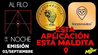 Al Filo de La Noche 💀 EMISI&Oacute;N 03/SEPT/2022 #randonautica #radioterror #puebla #tehuac&aacute;n #lamejorfm
