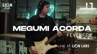 Megumi Acorda – Feverfew (Live at Lion Labs)