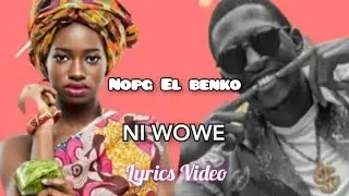 Ni wowe by Nopg El benko cyaze nisanzwe