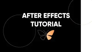 AFTER EFFECTS TUTORIAL شرح انميشن