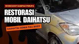 Restorasi mobil Daihatsu Xenia full body konsumen kesenangan lihat mobil jadi seperti baru lagi
