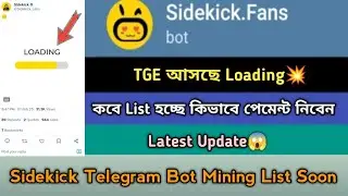Sidekick.Fans Mining Listing Withdraw Offer 2025।Binance Lab Support । Sidekick Mining List Soon,Stb