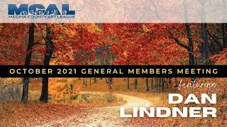October 2021 - MCAL General Members Meeting - Dan Lindner