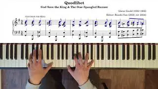 Gould - Quodlibet: God Save the King & The Star-Spangled Banner