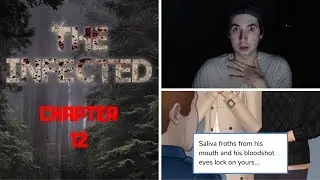 THE INFECTED - Episode 12
