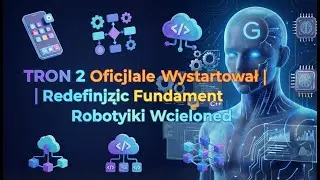 TRON 2 Oficjalnie Wystartował | Redefiniując Fundamenty Robotyki Wcielonej