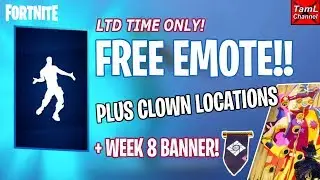 How to Get Your FREE EMOTE!! Plus CLOWN Locations & Week 8 BANNER! (Fortnite Battle Royale Season 6)