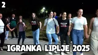 IGRANKA LIPLJE 21.06.2025  DIO 2