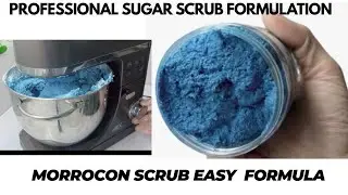 Body Sugar scrub formulation | professional sugar scrub making | Morrocon scrub