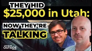 Ep 4: They Hid $25,000 in Utah&mdash;Now They're Talking