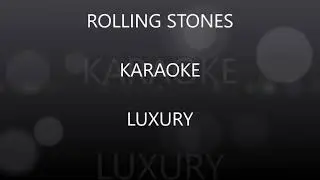 Karaoke The Rolling Stones Luxury