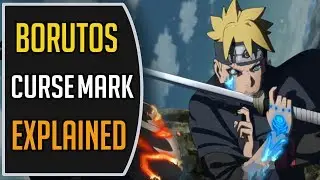 Boruto's Curse Mark Explained | Juinjutsu Explained