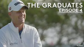Crunch Time on the DP World Tour | The Graduates - Ep. 4
