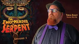 The Two Headed Serpent, version2, episode 1 - Pulp Cthulhu RPG
