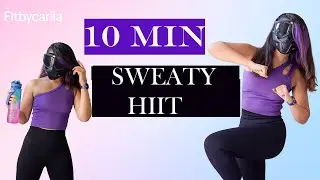 10 MIN SWEATY HIIT Workout - No Equipment, No Repeat, Killer Non-stop Cardio, Burn calories at home